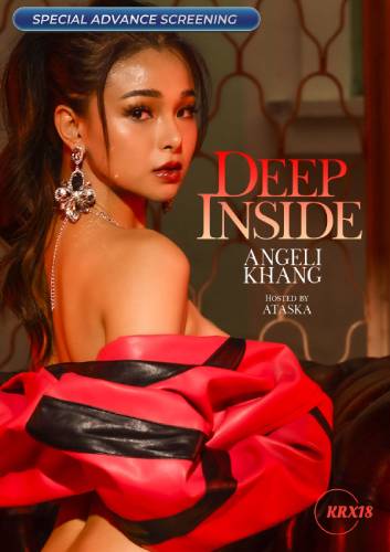 Deep Inside – Angeli Khang izle